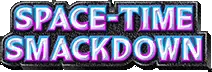 Space-Time Smackdown