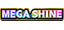 Mega Shine