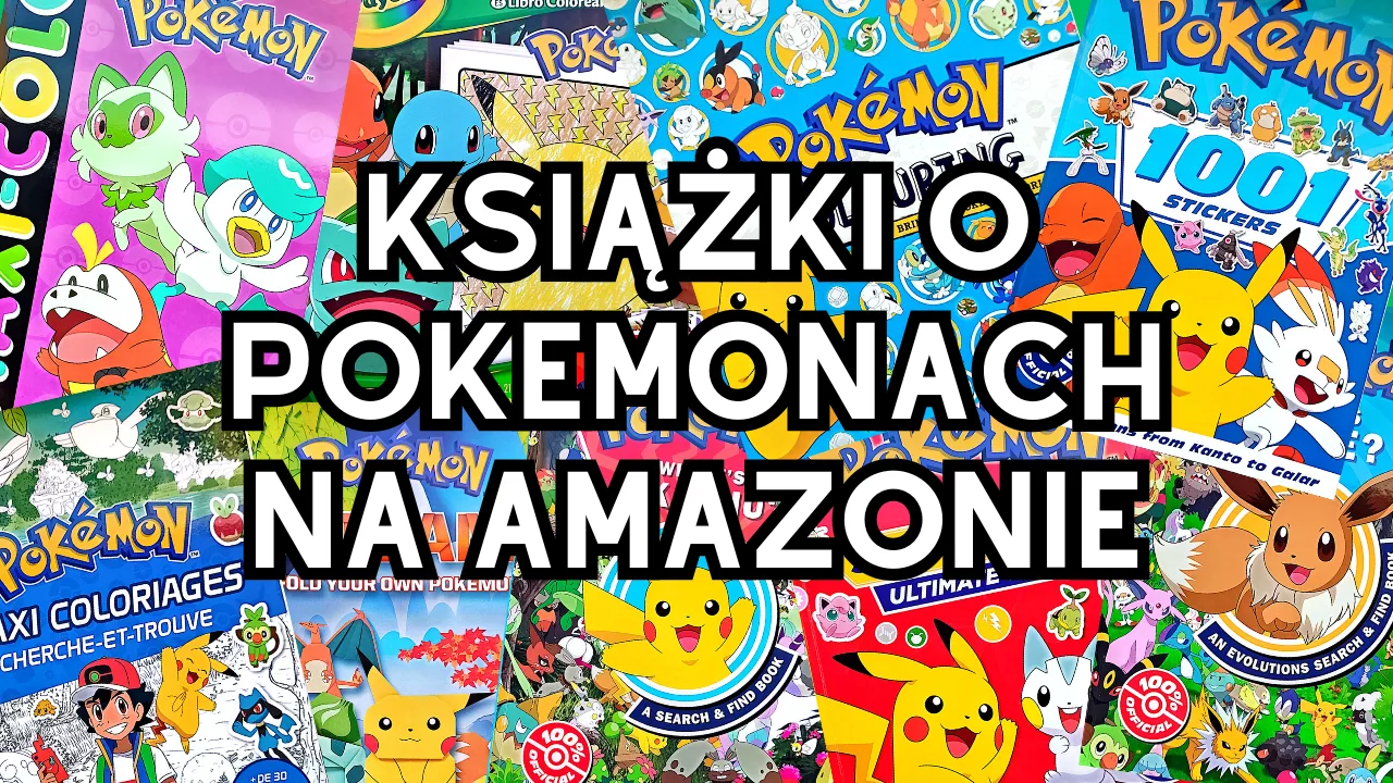 Przegląd książek i kolorowanek Pokémon z Amazonu – Co warto kupić i pokolorować?