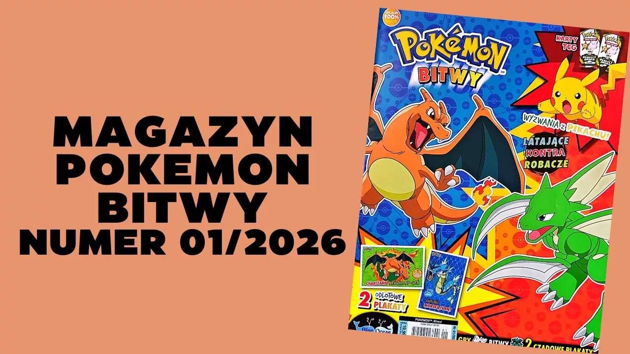 Nowy numer magazynu „Pokémon Bitwy” już w sprzedaży! Latające kontra Robacze!